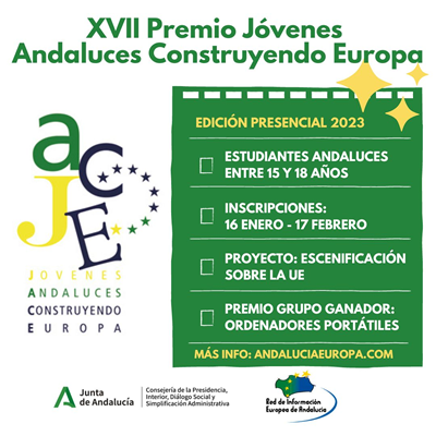 XVII Edici&oacute;n: Premio Escolar de la Red de Informaci&oacute;n Europea de Andaluc&iacute;a J&oacute;venes Andaluces Construyendo Europa